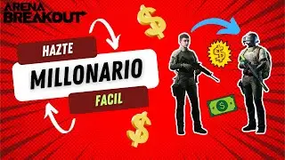 Cómo HACERTE MILLONARIO RÁPIDO en Arena Breakout 💰 (Guía Paso a Paso 2025)