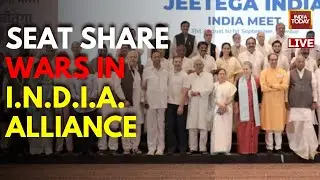 India Today LIVE: 'INDIA' Bloc Divided Over Seat Sharing | BJP Vs Congress News | India Today News