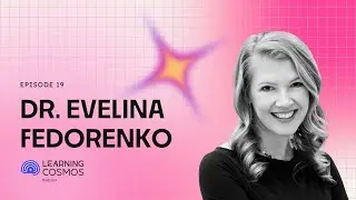Episode 19 - Dr. Evelina Fedorenko