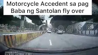 Motorcycle Accident along Edsa Santolan