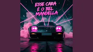 Esse cara &eacute; o Bel Mandella (Speed Up)