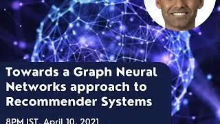 Explained: Two Tower Model - Towards a Graph Neural Networks approach to Recommender Systems