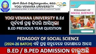 B.ED PREVIOUS YEAR QUESTION PEDAGOGY OF SOCIAL SCIENCE 2024-26 YOGI VEMANA UNIVERSITY