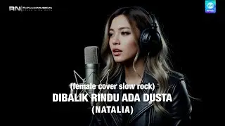 Jamal Mirdad – Dibalik Rindu Ada Dusta (Natalia) Slow Rock Version