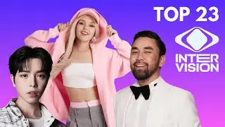 Intervision Song Contest 2025 - My Top 23