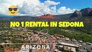 Best West Sedona Rental for Your Dream Vacation✨