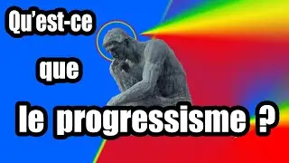 Qu'est ce que le progressisme ? Le proc&eacute;d&eacute; d'indiff&eacute;renciation &agrave; l'&eacute;tude.