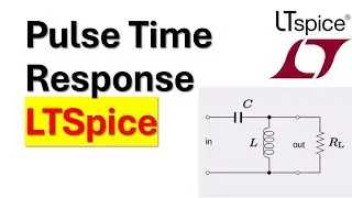Учебное пособие по LTspice: Определение импульса и моделирование временной характеристики импульс...