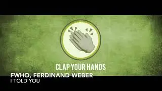 FWHO, Ferdinand Weber - I Told You