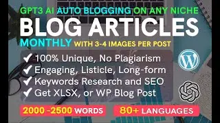 Create 30 SEO articles monthly on any niche by GPT3 AI ChatGPT