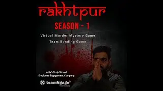 Rakhtpur S1 | Virtual Team Bonding Game | Team building activities | Games on Zoom breakout rooms