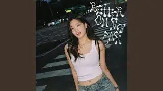 Better on My Own