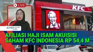 Analis Saham Masuknya Afiliasi Haji Isam sebagai Investor Anak Usaha KFC