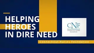 The Homes for Heroes Foundation Presents a $5,000 Grant to the Connecticut Nurses Foundation