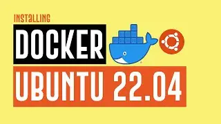 How to Install Docker on Ubuntu 22.04 | Docker on Ubuntu 22.04 LTS | Installing Docker on Ubuntu
