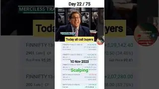 DAY 22/75 Scalping in Trending  market 10 nov 2023 Friday........#day22 #mercilesstrader
