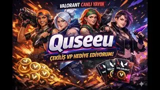 &Ccedil;ekiliş Var Katılmayı Unutma  Kick & @YouTube  @valorant