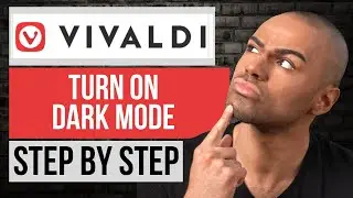 How to Turn on Dark Theme on Vivaldi &mdash; Vivaldi Browser Tutorial