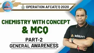AFCAT 2020 Preparation | GA and GK | Chemistry With Concept & MCQ