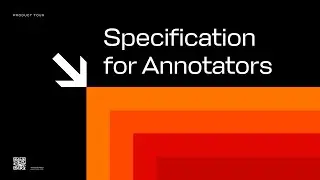 CVAT Product Tour #15: Data annotation instructions