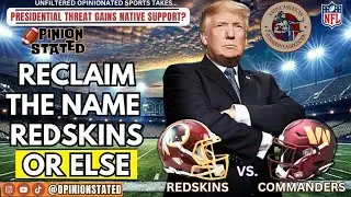 Trump&rsquo;s NFL Team Name Change Urging Gains Native Support