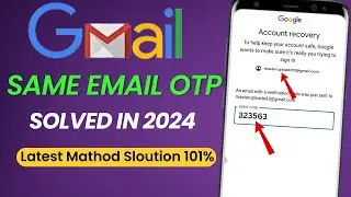 Same Gmail Verification Code Problem || Gmail Account Recovery Same Email OTP Problem #gmailrecovery
