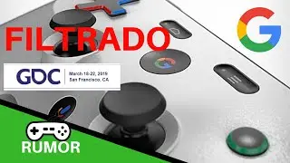 FILTRACI&Oacute;N!!! - JOYSTICK DE GOOGLE SER&Aacute; PRESENTADO EN GDC 2019🎮 - Rumor