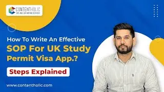 SOP For UK Study Permit Visa - How to write effective UK Visa SOP