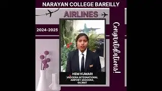 Pura hua HEM KUMARI ka sapna Airport par job pane ka. | NARAYAN COLLEGE BAREILLY |