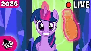 LIVE 🔴 New Year with My Little Pony! 🦄 Full Episodes ✨ HasTV Charm