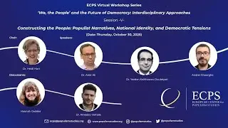 Session 5: &ldquo;Constructing the People: Populist Narratives, National Identity & Democratic Tensions&rdquo;