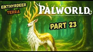 Wildlife Sanctuary! | Palworld | Part 23 | LostinLore #palworld #palworldgame #gaming