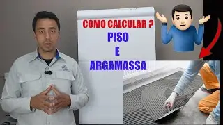 COMO CALCULAR QUANTIDADE DE PISO E ARGAMASSA I KEILLER OLIVEIRA
