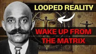 Wake Up from the Matrix | We're Stuck in a Looped Reality