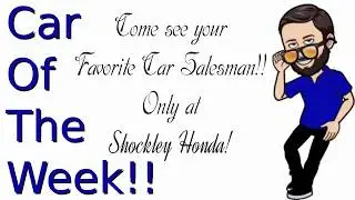 Shockley Honda Car Of The Week!! 2020 Honda Civic SI Coupe
