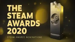 The Steam Awards 2020 all Nominations (No commentary)