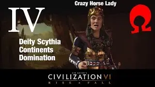 Omega Alden Plays Civilization 6 Rise and Fall - Scythia - Part 4