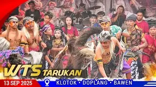REWO REWO • Reog WTS Tarukan • Reog di klotok Doplang bawen