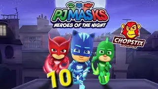 Chopstix and Friends! PJ Masks - Heroes of the night part 10! #chopstixandfriends #pjmasks #gaming