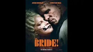 THE BRIDE ! (2026) Bande Annonce Officielle VF