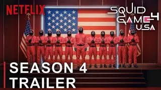 SQUID GAME : USA - Season 4 Trailer I Netflix Trailer 4K (Fan Made)