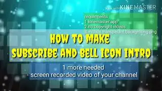 How to make subscribe and bell icon intro on your smartphones,create bell icon and subscribe