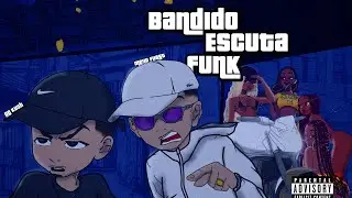 BANDIDO ESCUTA FUNK - og Kush & Me!lo FYRST ft. DJ PALHA&Ccedil;O DA DZ7, MaypexUnique