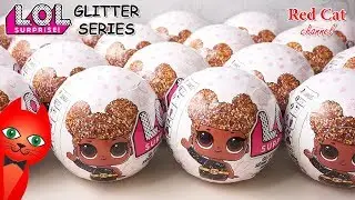 БЛЕСТЯЩИЕ ЛОЛ СЮРПРИЗ ГЛИТТЕР - РАСПАКОВКА | LOL SURPRISE GLITTER DOLL | Обзор шаров ЛОЛ. Оригиналы!