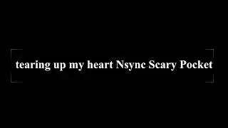 tearing up my heart nsync scary pocket bass cover