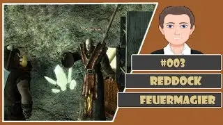 GOTHIC 3 [003] - [DEUTSCH] Reddock - Feuermagier Sebastian # Let&acute;s Play Gothic 3