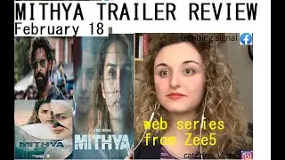 Mithya movie trailer  | Official Trailer video | Huma | Parambrata | Avantika  | A ZEE5 Original