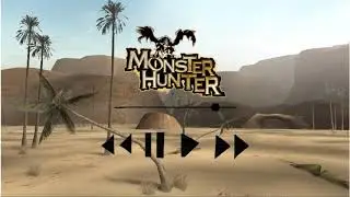 Monster Hunter - Old Desert Theme