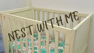 NEST WITH ME | GETTING READY FOR BABY'S ARRIVAL | FIRST TIME MOM | NAIJA MOM