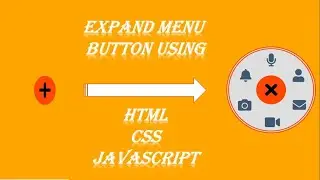 Expand Menu Button using HTML CSS and JAVASCRIPT